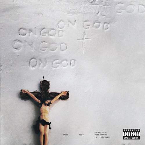 Zuse X Post Malone - On God (Prod. by Post Malone FKi & Rex Kudo)