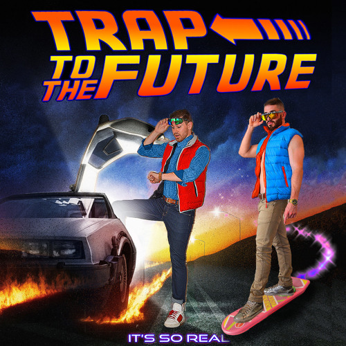 Trap to the Future (Future Fire Trap Mix)