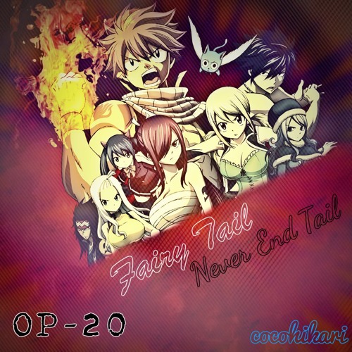 Nightcore Fairy Tail OP 20 - Never End Tail