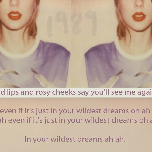 Taylor swift-wildest dream