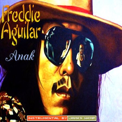 Freddie Aguilar - Anak Child (Instrumental Remake)
