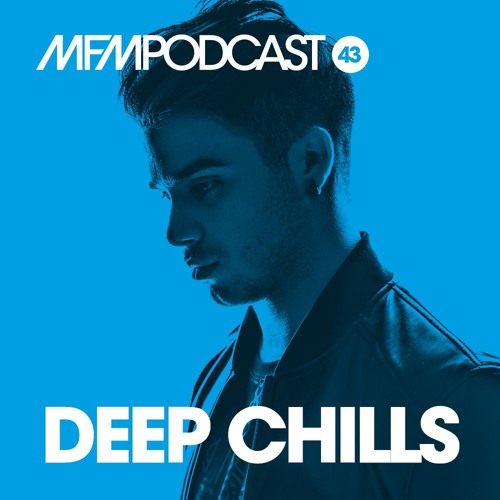 MFM Booking Podcast 43 By Deep Chills