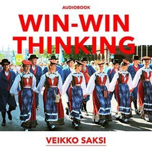 Win-Win Thinking Using the Win-Win Return of Karelia as a Case Study