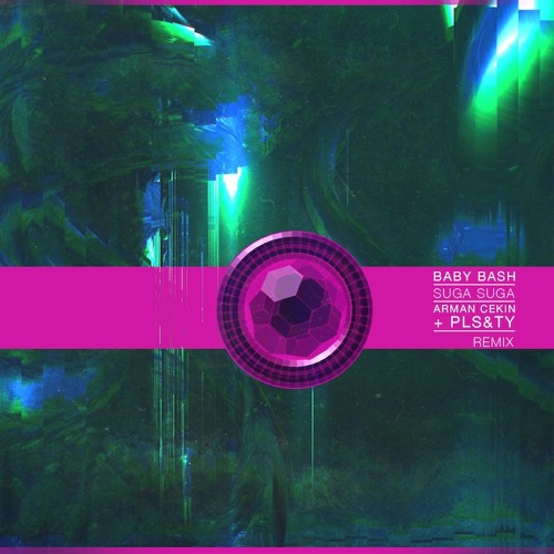 Suga Suga Remix - Baby Bash