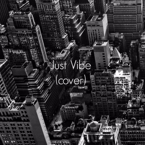 Jeff Bernat - Just Vibe (Acoustic Cover)