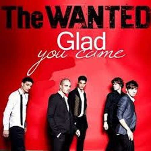 Glad You Came-The Wanted