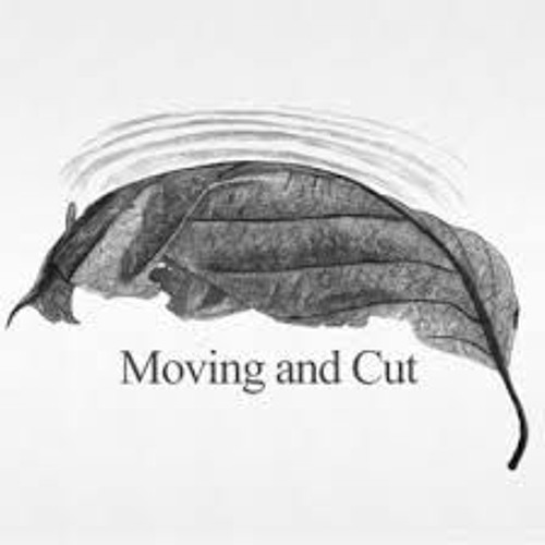 Moving And Cut - คำบอกลา