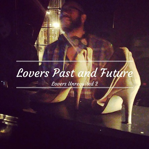 Lovers Past And Future