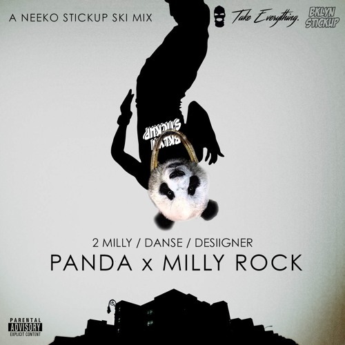 2 Milly x Danse x Desiigner- Panda Milly Rock (Ski Mix)