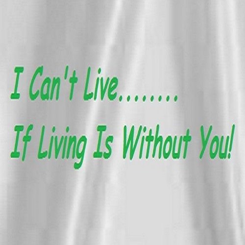 I Cant Live (If Living Is Without You)(Cover Badfinger)