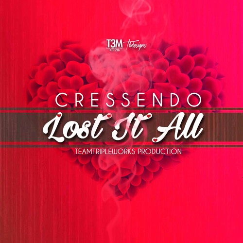 Cressendo - Lost It All (Radio