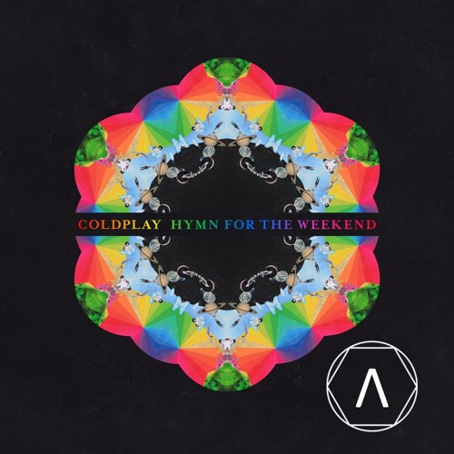 ColdPlay Feat. Beyoncé - Hymn For The Weekend (MARC Remix)