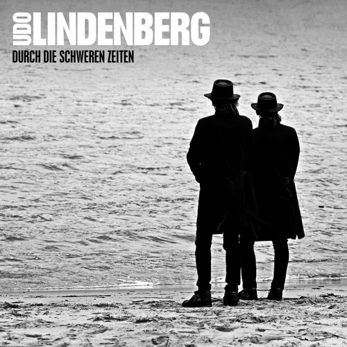 Udo Lindenberg - Durch Die Schweren Zeiten (Snippet)