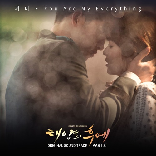 Ost. Descendant of The Sun(태양의 후예)You Are My Everything - Gummy(거미)Cover