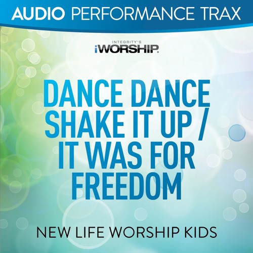 Dance Dance Shake It Up It Was For Freedom (Original Key with Background Vocals) feat. Jared Anderson