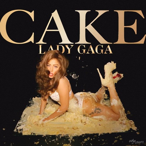 DJWS - Cake Like Lady Gaga ft. Lady Gaga