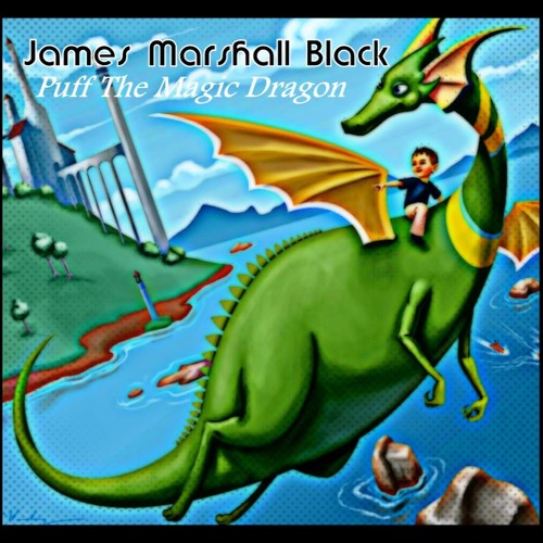 Puff the Magic Dragon - James Marshall Black
