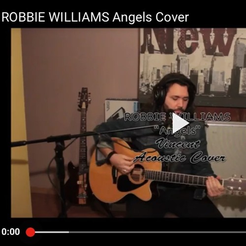 ROBBIE WILLIAMS Angels Vincent Acoustic Cover