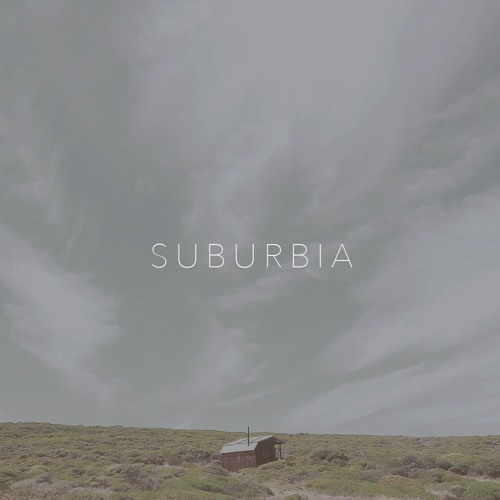 SUBURBIA - Troye Sivan