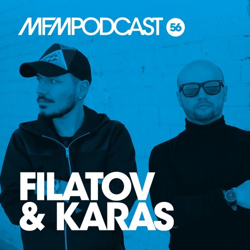 MFM Booking Podcast 56 By Filatov & Karas