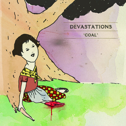 Devastations - What's A Place Like That Doing In A Girl Like You
