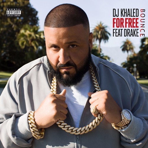 DJ Khaled - For Free feat. Drake & DJ Fresh Prince (Bounce Remix)