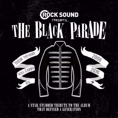 The Black Parade Tribute 5. Welcome To The Black Parade – Crown The Empire