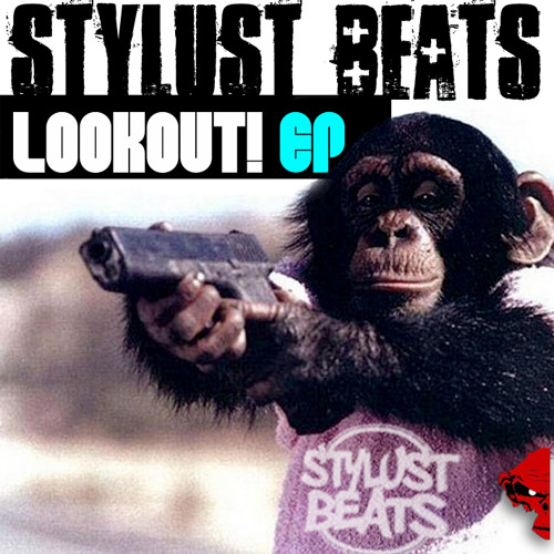 KINNIE STARR-LOOKOUT!! (STYLUST DUBSTEP REMIX) BUY ONLINE TODAY!