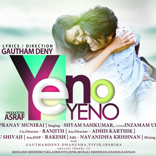 YENO YENO tamil album song GAUTHAMDENY GD MUSIC LOVE https facebook gauthamdenyofficial