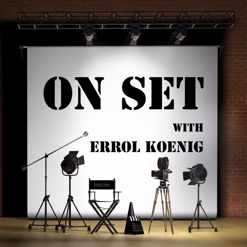 Episode 11 Kevin Lise - On Set With Errol Koenig