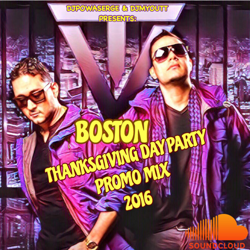DjMyoutt & DjPowaSerge (T-VICE) Thankgiving Day Party PROMO MIX