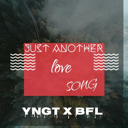 BFL ×JUST ANOTHER LOVE SONG