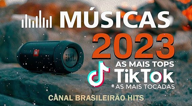 AS TOPS DO TIKTOK 2023 - SELEÇÃO HITS DO TIK TOK - AS MUSICAS MAIS TOCADAS DO TIK TOK 2022 2023 70K)