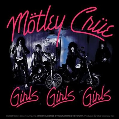 Mötley Crüe - Girls Girls Girls Cover