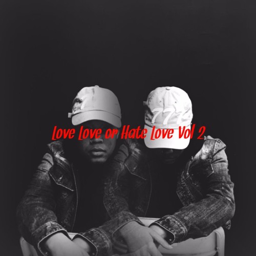 Love Love OR Hate Love Vol 2