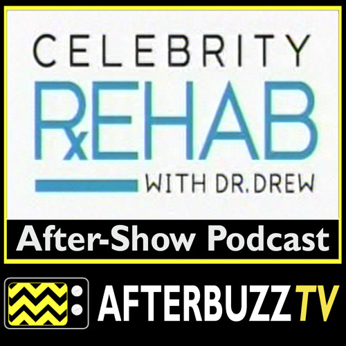Celebrity Rehab S 5 Season 5 Revisited Part 2 E 11 AfterBuzz TV AfterShow