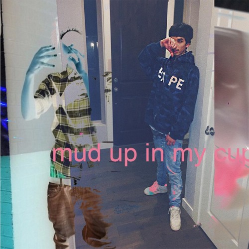 mud up in my cup ft. whyfye (prod. lostboy & june2gether)