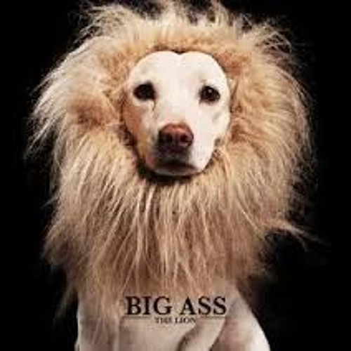 BIG ASS - เชิดสิงโต