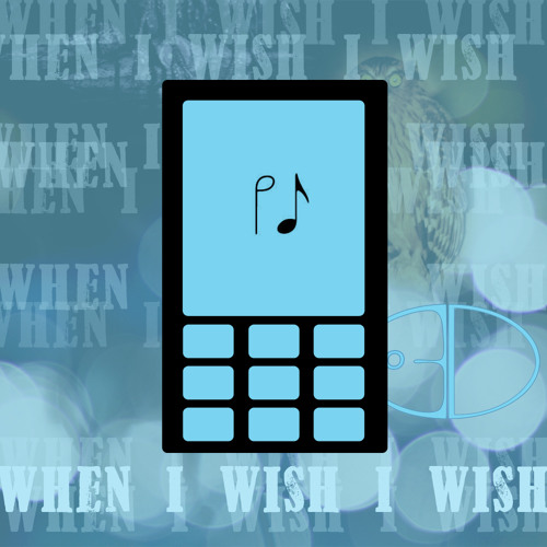 Android Ringtone - When I Wish I Wish