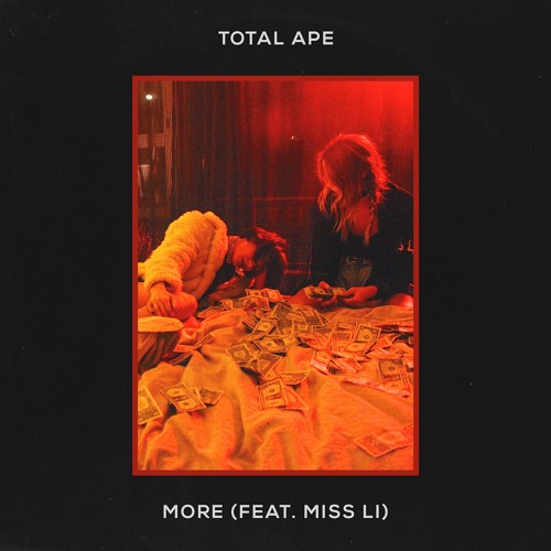 Total Ape - More - Feat. - Miss - Li