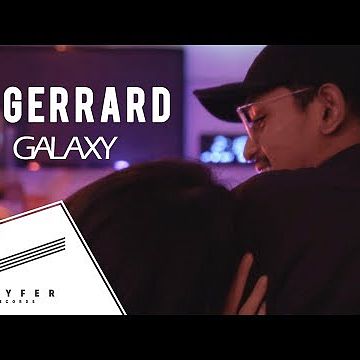 D GERRARD - GALAXY ft. Kob The X Factor Official Video