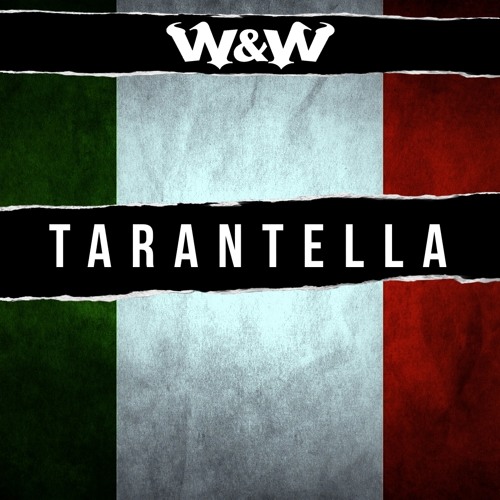 W&W - Tarantella