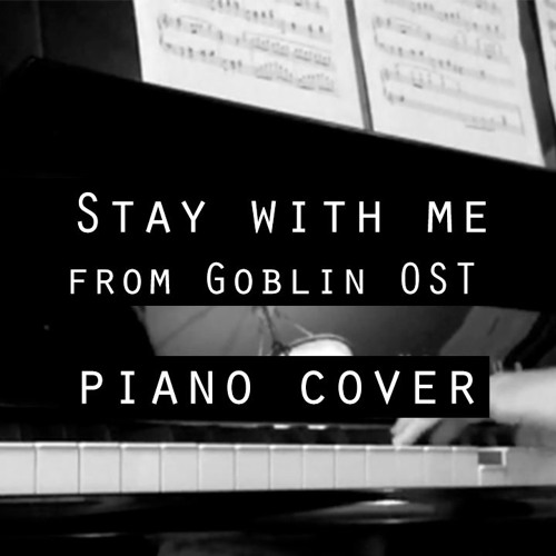 Stay with me by Chanyeol (EXO) & Punch Piano Cover 🎹 (Goblin 도깨비 OST)