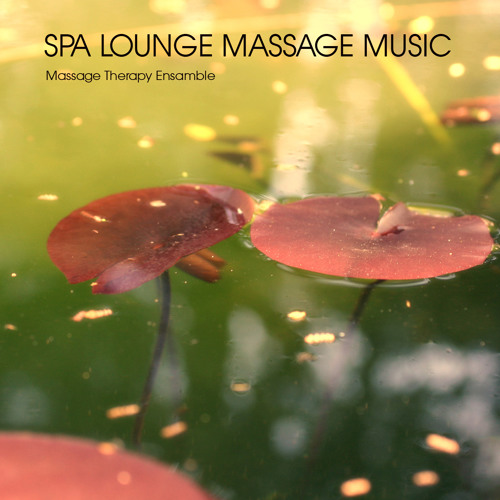 Massage Thearpy Music (Chill Out Music)