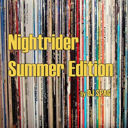 Nightrider Summer Edition mixed by DJ SPAG (Nightrider Rec. - A)