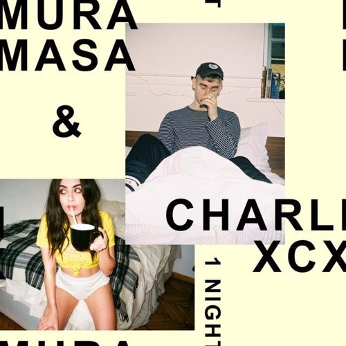 Tom Ferry x Mura Masa X Charli XCX - 1 Night (Tom Ferry Remix)