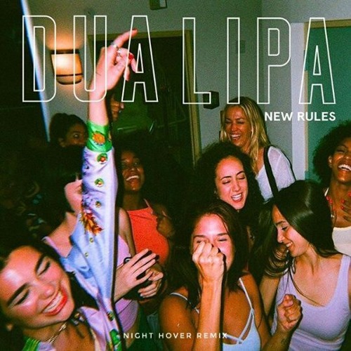 New Rules - Dua Lipa ( NightHover Remix )