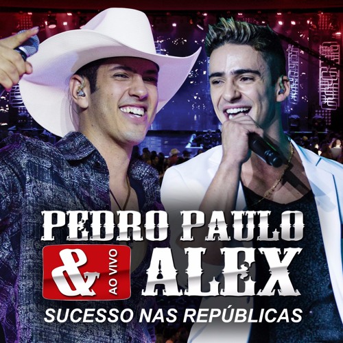 Pedro Paulo e Alex - Balança mais não para (Part. Zé Ricardo e Thiago)