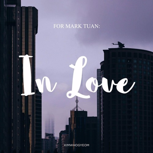 For Mark Tuan In Love Original