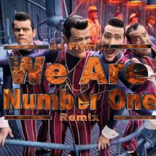 We - Are - Number - One - Lazy - Town - DJ - Flyman - Remix-